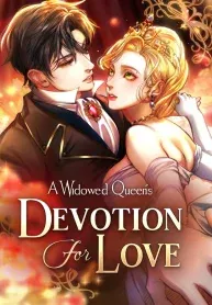 A Widowed Queen’s Devotion for Love