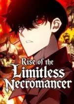 Rise of the Limitless Necromancer