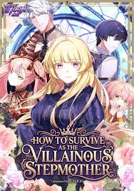 How to survive as a villainous stepmother
